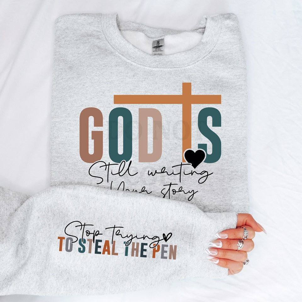 God is Still Writing Crewneck Sweatshirt